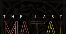 The Last Matai streaming