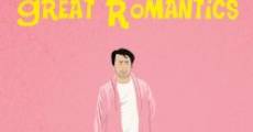 The Last of the Great Romantics (2014) stream