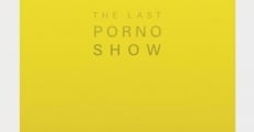 The Last Porno Show (2019) stream