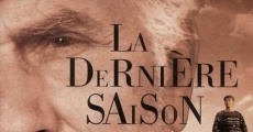 La dernière saison film complet