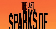 Película The Last Sparks of Sundown