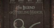 The Legend of Sterling Manor