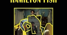 The Lives of Hamilton Fish film complet