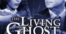 The Living Ghost