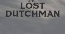 The Lost Dutchman film complet