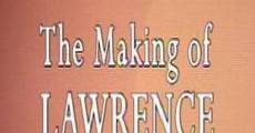 The Making of Lawrence of Arabia film complet