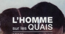 Filme completo L'Homme sur les quais