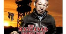 Película The Manzanar Fishing Club