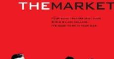 The Market (2016) stream