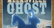 The Meeksville Ghost (2001) stream