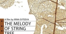 The Melody of String Tree film complet