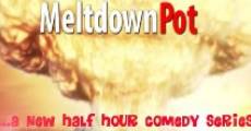 Película The Meltdown Pot