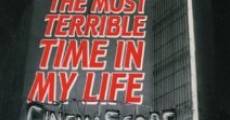 Ver película The Most Terrible Time in My Life