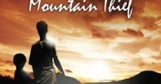 The Mountain Thief streaming