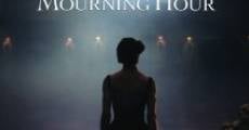 Película The Mourning Hour