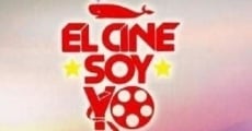 Filme completo El cine soy yo