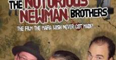 Película The Notorious Newman Brothers