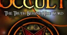 Película The Occult: The Truth Behind the Word