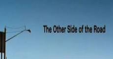 The Other Side of the Road film complet