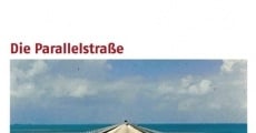 Die Parallelstraße