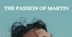 Película La pasión de Martin