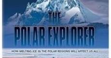 The Polar Explorer (2011) stream