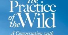 Película The Practice of the Wild