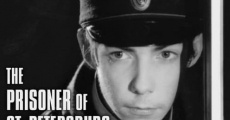 The Prisoner of St. Petersburg streaming