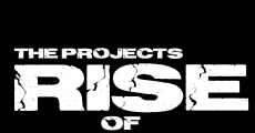 Película The Projects: Rise of Redemption