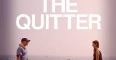 Filme completo The Quitter
