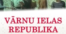 Varnu ielas republika (1970) stream