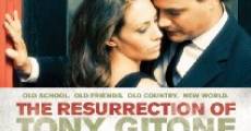 The Resurrection of Tony Gitone film complet