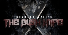 Película The Rise of Bush Knife