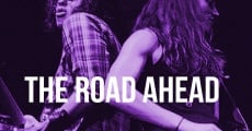 Filme completo The Road Ahead