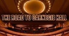 Película The Road to Carnegie Hall