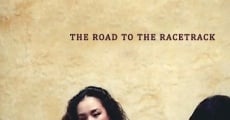 Ver película The Road to the Racetrack