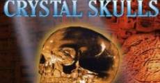 Película The Search for the Crystal Skulls