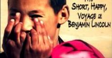 Filme completo The Short, Happy Voyage of Benjamin Lincoln