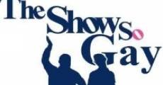 The Show So Gay (2009) stream