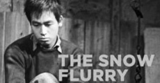 Película The Snow Flurry