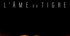 L'âme du tigre (2017)