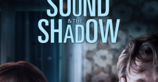 Película The Sound and the Shadow