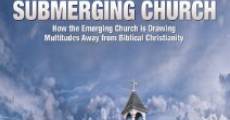 The Submerging Church