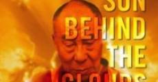 Película The Sun Behind the Clouds: Tibet's Struggle for Freedom