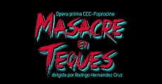 Masacre en Teques (2020)