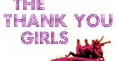 Filme completo The Thank You Girls