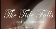 The Tide Falls (2013) stream