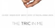The Tric in Me (2014) stream