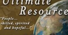 The Ultimate Resource (2007) stream