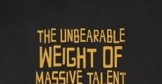 The Unbearable Weight of Massive Talent (2021) stream